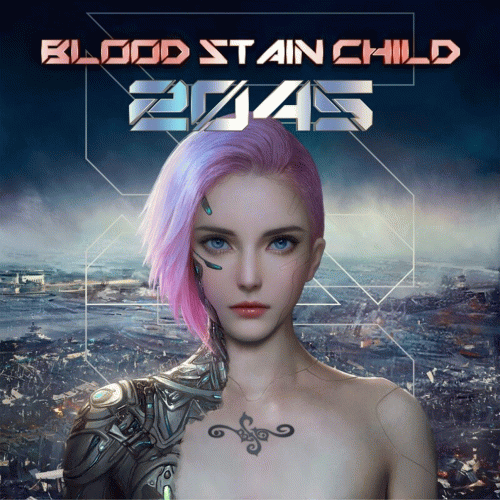 Blood Stain Child : 2045